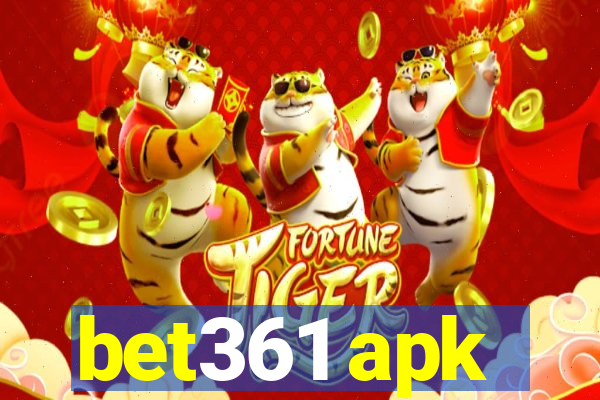 bet361 apk